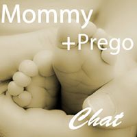 Mommy &amp; Prego Chat