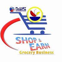 Shop &amp; Earn - Grocery Business
