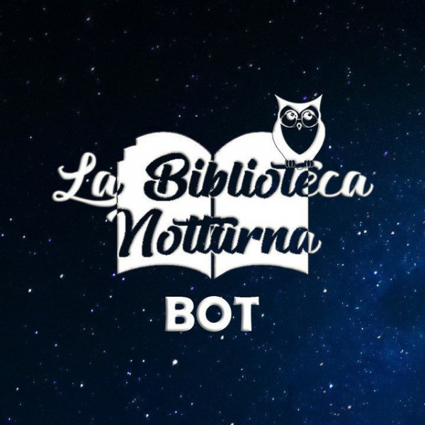 La Biblioteca Notturna Bot