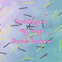 Tambayan ng mga BrokenHearted