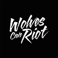 Wolves Can Riot