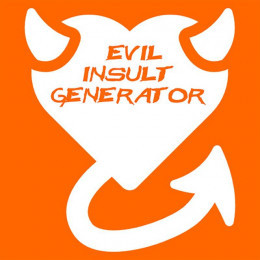 Evil Insult Generator