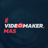 É Videomaker, mas