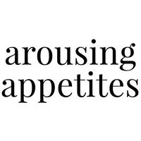 Arousing Appetites