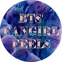 BTS&#039; Fangirl Feels