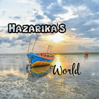 Hazarika&#039;s World.