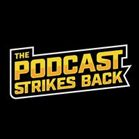 The Podcast Strikes Back