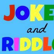 Riddles & Jokes