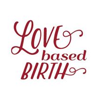 Love Based Birth