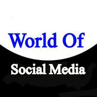 World Of Social Media